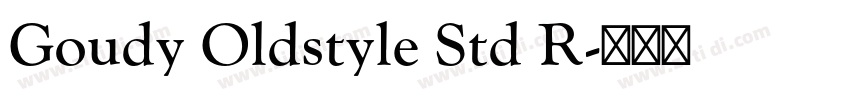 Goudy Oldstyle Std R字体转换